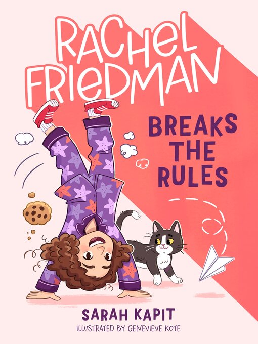 Title details for Rachel Friedman Breaks the Rules by Sarah Kapit - Wait list